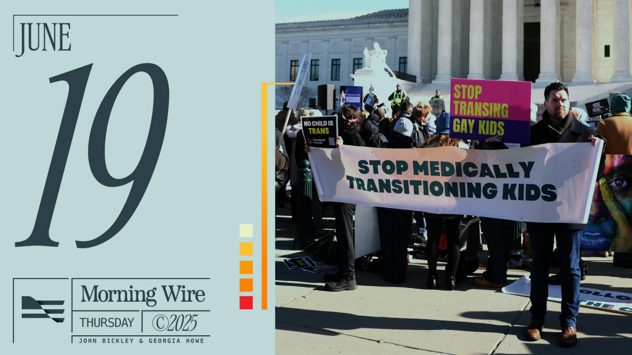 Morning Brief: SCOTUS Makes Trans Ruling, Iran Talks Tough, And Dems On Thin ICE