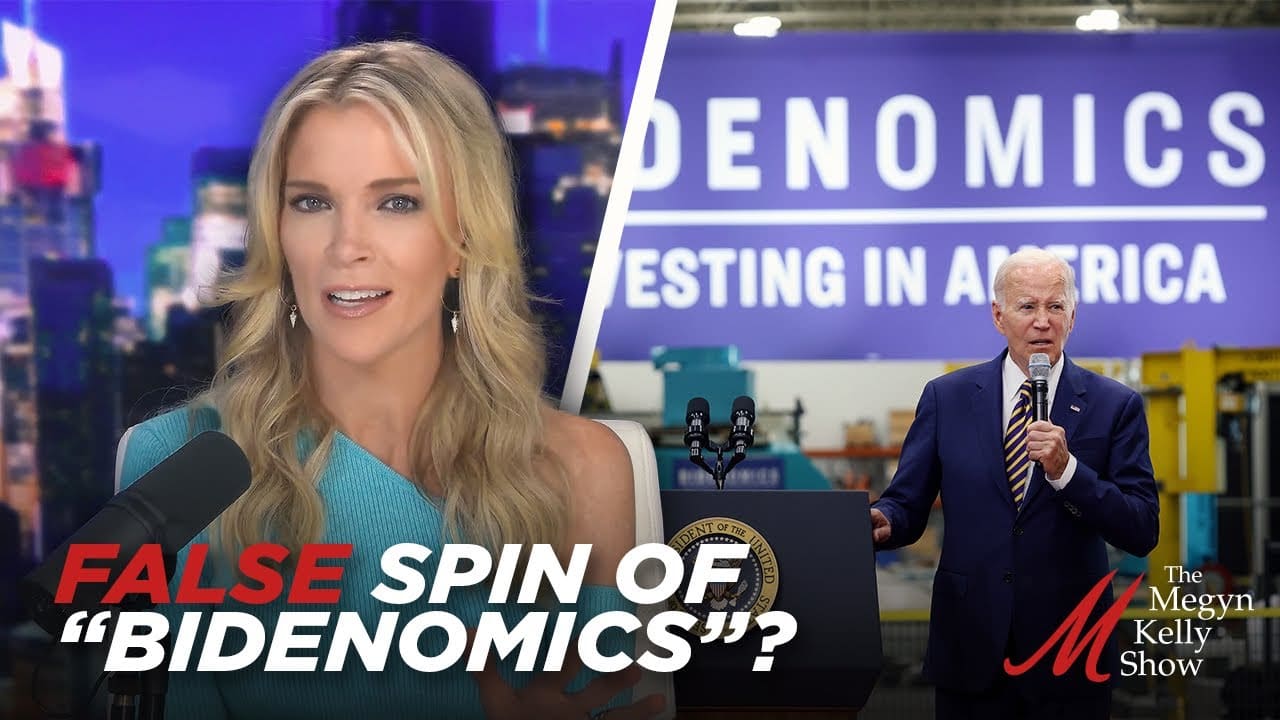 Megyn Kelly and Carol Roth Slam Liberal Media for Spinning False Narrative About ‘Bidenomics’ (VIDEO)