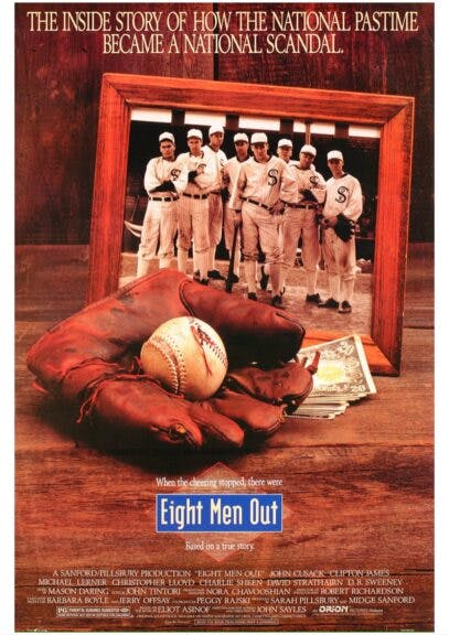 Eight Men Out. 1989. Orion Pictures. MGM. All rights reserved. IMDB.