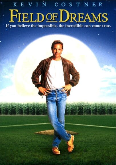 Field of Dreams. 1989. Universal Pictures. Gordon Company. All rights reserved. IMDB.